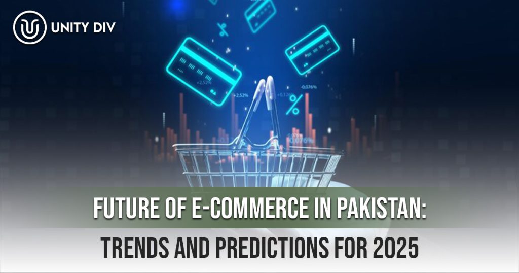 Future of E-commerce in Pakistan